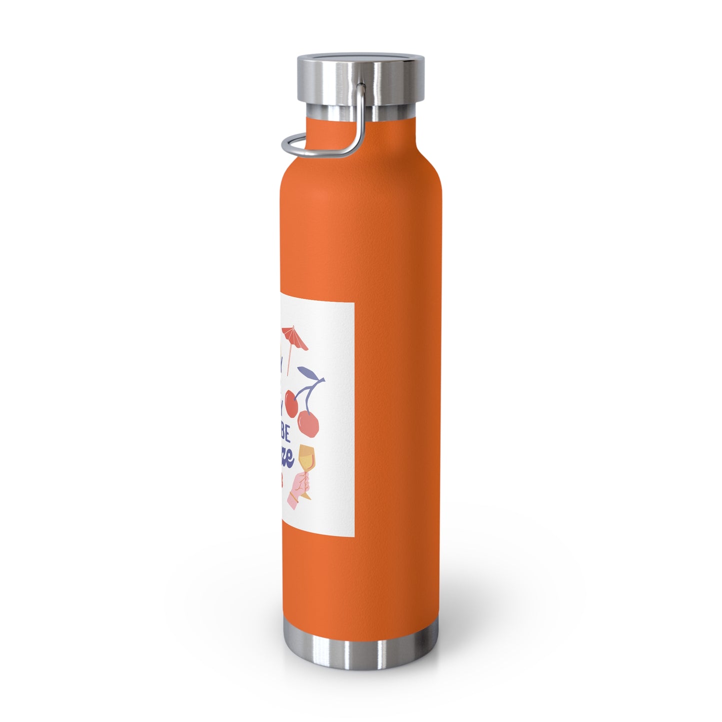 May or May Not Be Booze Insulated Water Bottle - 22oz Copper Flask for Fun Gatherings