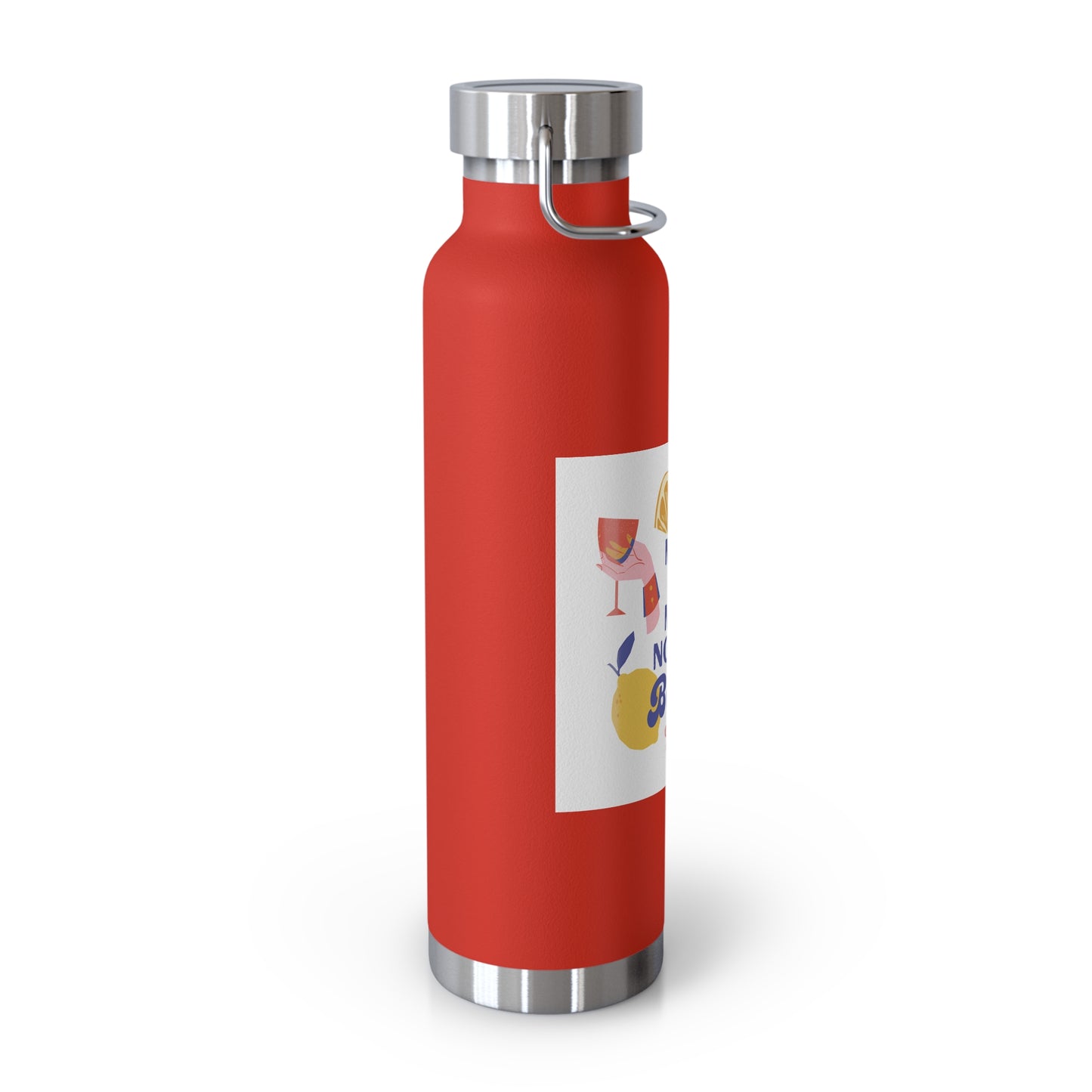 May or May Not Be Booze Insulated Water Bottle - 22oz Copper Flask for Fun Gatherings